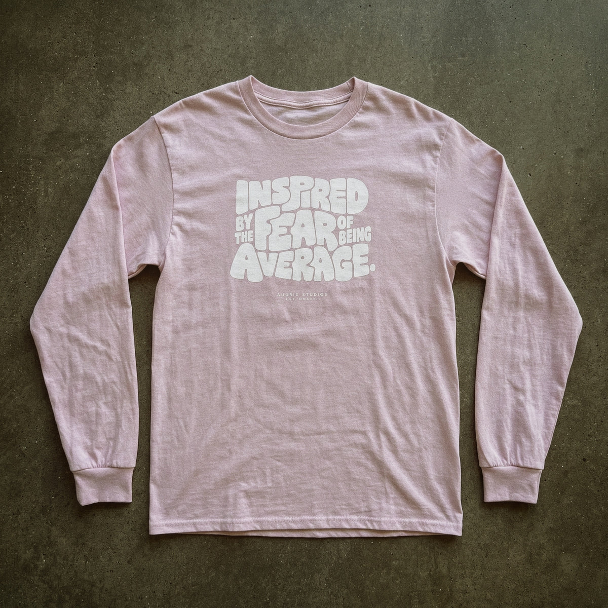 Auvric Studios™ Fear Of Average Long Sleeve