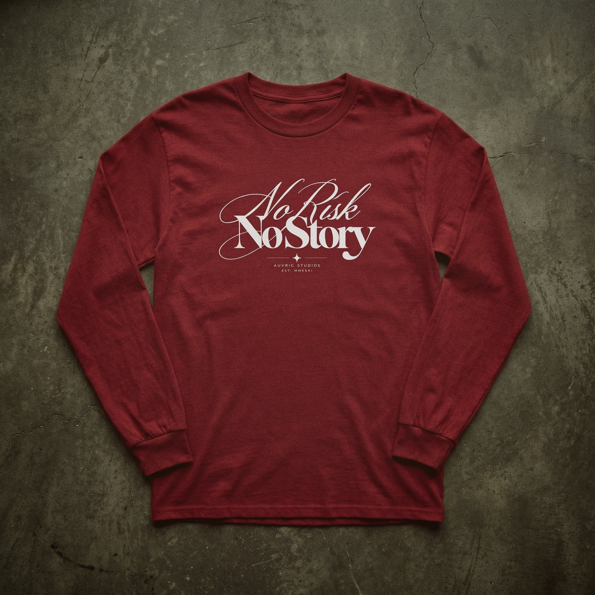Auvric Studios™ No Risk No Story Long Sleeve