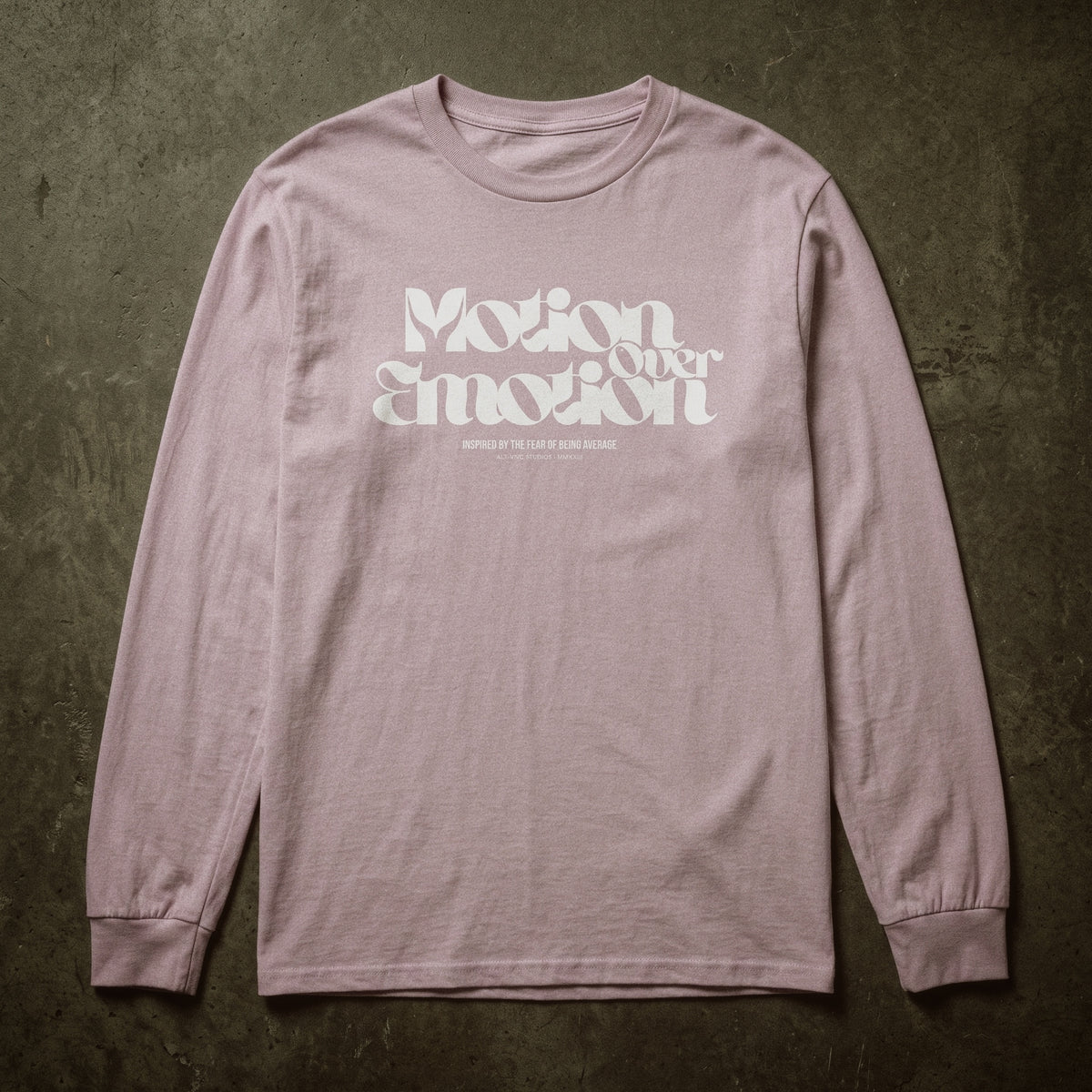 Auvric Studios™ Motion Over Emotion Long Sleeve